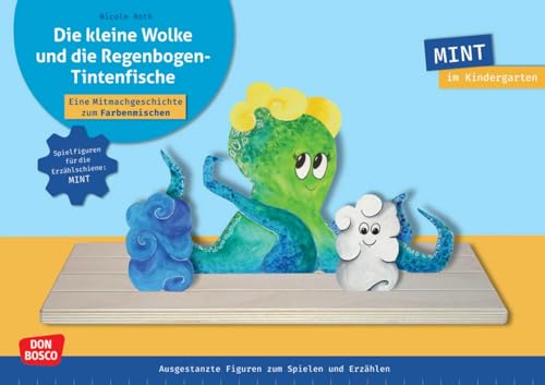 Die kleine Wolke und die Regenbogen-Tintenfische. Erzählschienen-Figurenset: Eine Mitmachgeschichte zum Farbenmischen. Ausgestanzte Figuren zum ... (Spielfiguren für die Erzählschiene: MINT) von Don Bosco Medien