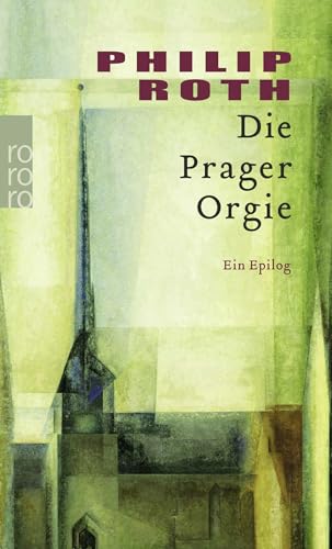 Die Prager Orgie: Ein Epilog