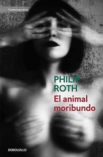 El animal moribundo (Contemporánea)