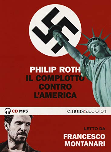 IL COMPLOTTO CONTRO L'AMERICA von BESTSELLERS