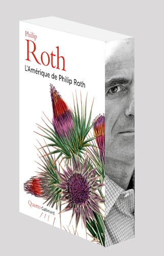 L'Amérique de Philip Roth: Sous étui von GALLIMARD