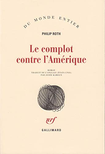 Le complot contre l'Amérique von GALLIMARD