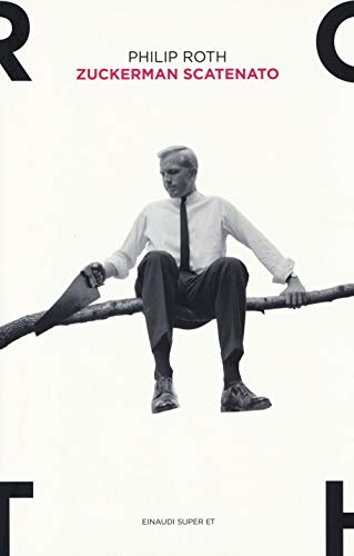 Zuckerman scatenato (Super ET)