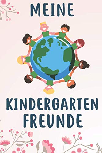 Meine Kindergarten Freunde: Freundebuch für Mädchen Kindergarten / Kindergartenfreunde als Freundschaftsbuch von Independently published