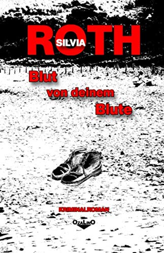 Blut von deinem Blute von Independently published