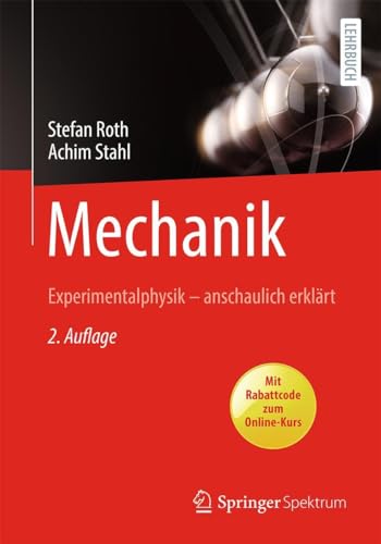 Mechanik: Experimentalphysik - anschaulich erklärt von Springer-Verlag GmbH