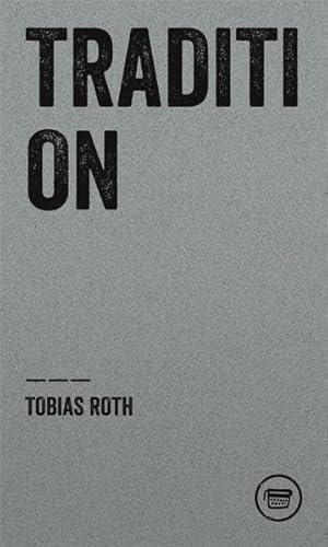 Tradition: Gänge um das Füllhorn (Edition Poeticon)