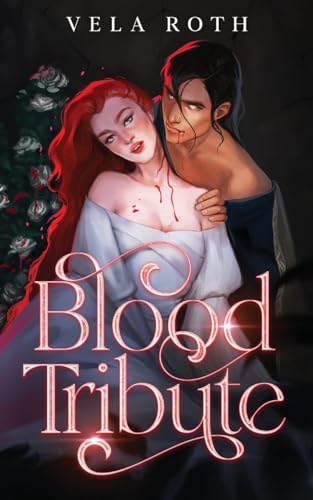Blood Tribute: A Spicy Fantasy Romance Novella (Blood Grace) von Five Thorns Press