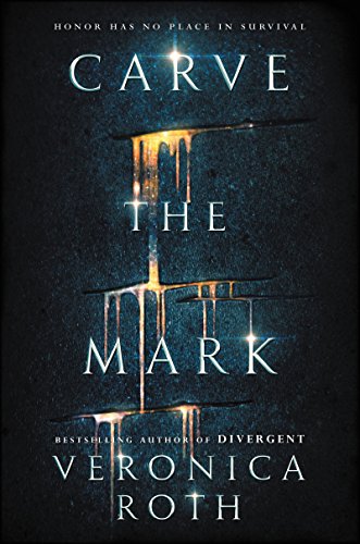 Carve the Mark (Carve the Mark, 1, Band 1) von HarperCollins