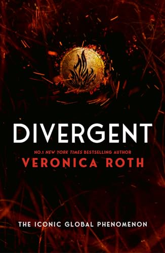 Divergent: The first book in the iconic Divergent series – a powerful young adult dystopian fiction from the New York Times bestselling author von Harper Fire