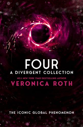 Four: A Divergent Collection: A gripping young adult dystopian fiction book from the Sunday Times bestselling author von Harper Fire