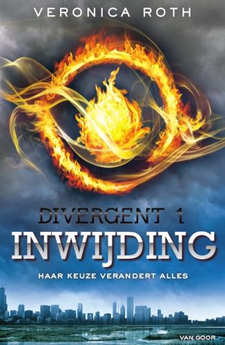 Inwijding: haar keuze verandert alles (Divergent, 1)