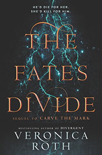 The Fates Divide (Carve the Mark, 2)