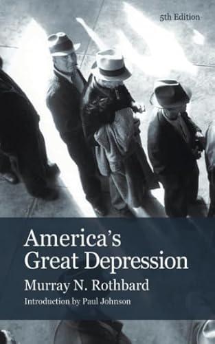 America's Great Depression (Pocket Edition) von Ludwig von Mises Institute