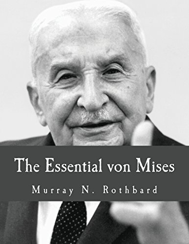 The Essential von Mises (Large Print Edition)