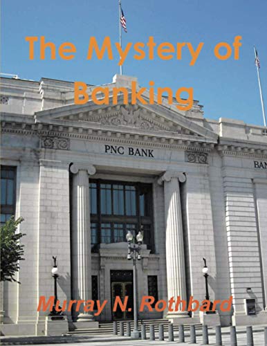 The Mystery of Banking von Dead Authors Society