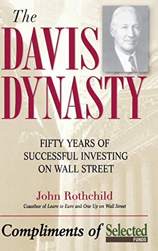 The Davis Dynasty: 50 Years of Wall Street Through the Eyes of Its 1st Family