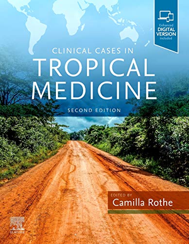 Clinical Cases in Tropical Medicine von Elsevier