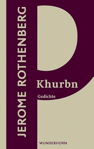 Khurbn: Gedichte (Reihe P)
