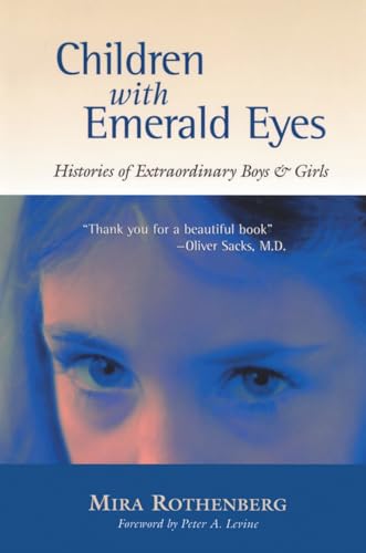 Children with Emerald Eyes: Histories of Extraordinary Boys and Girls von North Atlantic Books
