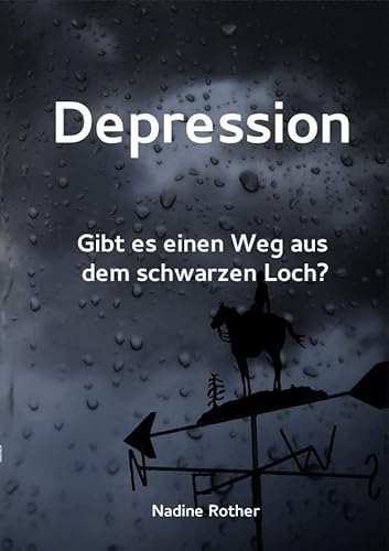 Depression: Gibt es einen Weg aus dem schwarzen Loch? von Neopubli