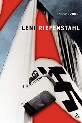 Leni Riefenstahl: The Seduction of Genius (Propaganda! Studies in Modern Political Communication)