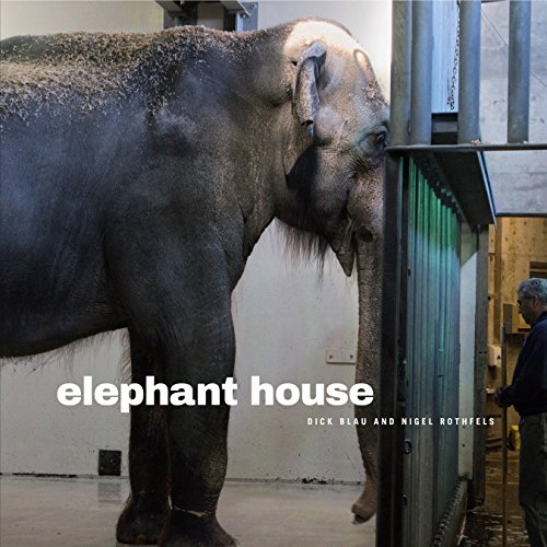 Elephant House (Animalibus: of Animals and Cultures, Band 7) von Penn State University Press