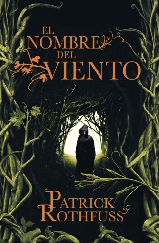 El nombre del viento : crónica del asesino de reyes, primer día (Éxitos, Band 1) von PLAZA & JANES