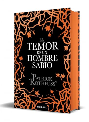 El temor de un hombre sabio (edición especial limitada en tapa dura con cantos pintados) (Crónica del asesino de reyes 2) (CAMPAÑAS, Band 2) von DEBOLSILLO