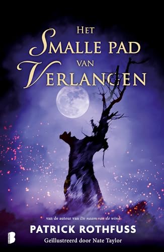 Het smalle pad van verlangen (De kronieken van Kvothe)
