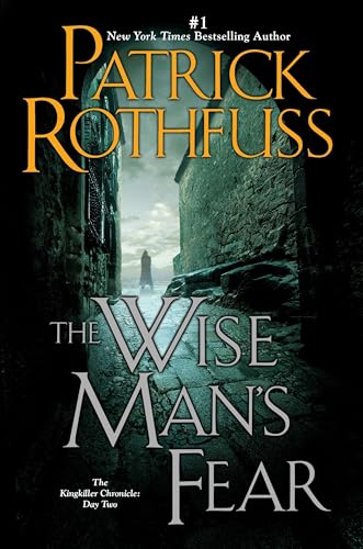The Wise Man's Fear The Wise Man's Fear