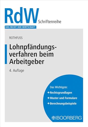 Lohnpfändungsverfahren beim Arbeitgeber (Das Recht der Wirtschaft) von Boorberg, R. Verlag