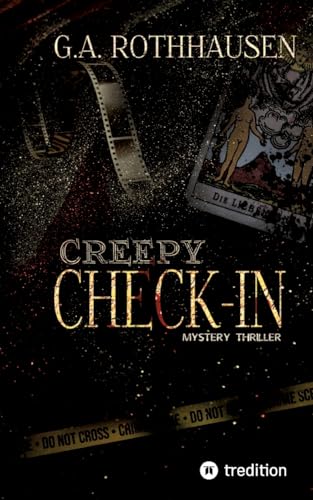 Creepy Check-In: Mystery Thriller von tredition