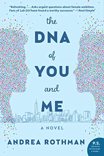 DNA YOU & ME: A Novel von William Morrow