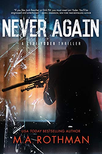 Never Again (A Levi Yoder Thriller, Band 3) von Indy Pub