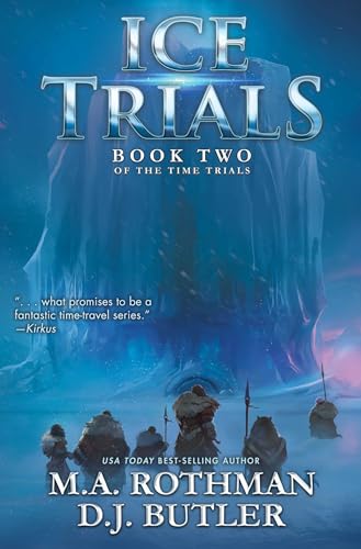 Ice Trials (Volume 2) (Time Trials) von Baen