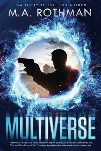 Multiverse: A Technothriller (An Alicia Yoder Novel, Band 1)