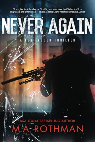 Never Again (A Levi Yoder Novel, Band 3)
