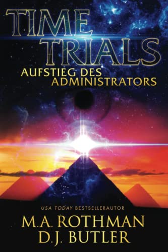 Time Trials - Aufstieg des Administrators