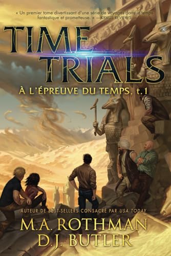 Time Trials: À L’ÉPREUVE DU TEMPS Time Trials: À L’ÉPREUVE DU TEMPS von Primordial Press