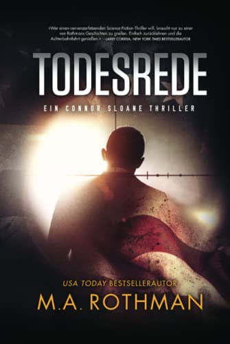 Todesrede: ein spannungsgeladener Thriller (Ein Connor Sloane Thriller, Band 2) von Independently published