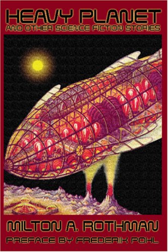 Heavy Planet and Other Science Fiction Stories von Wildside Press