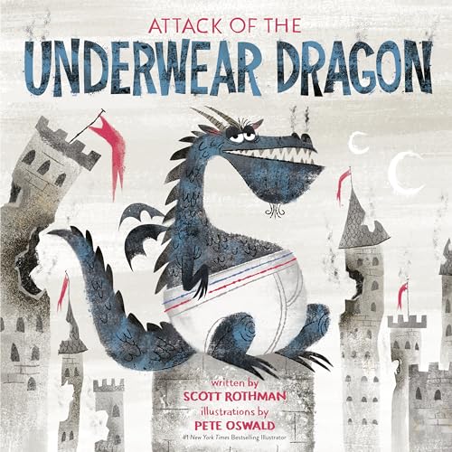 Attack of the Underwear Dragon von Random House Books for Young Readers