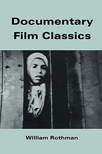 Documentary Film Classics (Cambridge Studies in Film) von Cambridge University Press