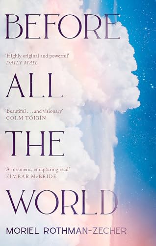 Before All The World