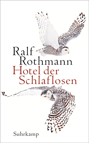 Hotel der Schlaflosen: Erzählungen (suhrkamp taschenbuch) von Suhrkamp Verlag AG