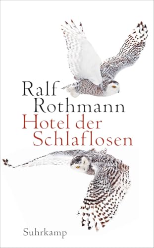 Hotel der Schlaflosen: Erzählungen (suhrkamp taschenbuch) von Suhrkamp Verlag AG