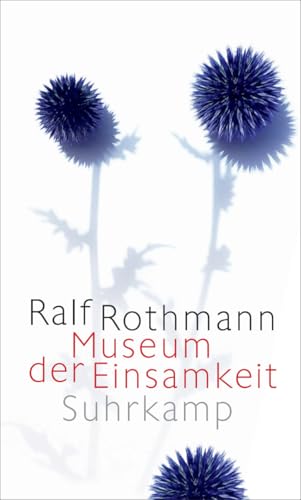 Museum der Einsamkeit: Erzählungen Museum der Einsamkeit: Erzählungen von Suhrkamp Verlag