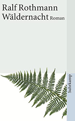 Wäldernacht: Roman (suhrkamp taschenbuch)
