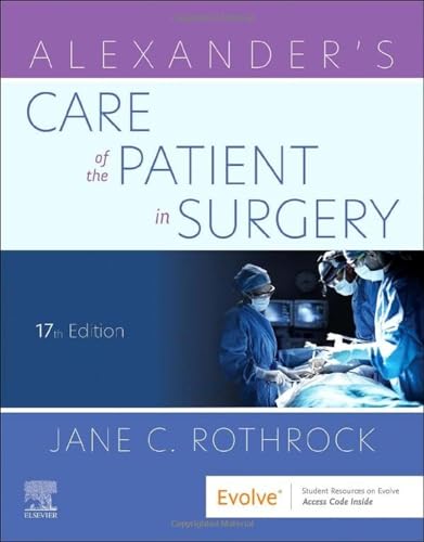 Alexander's Care of the Patient in Surgery von Elsevier